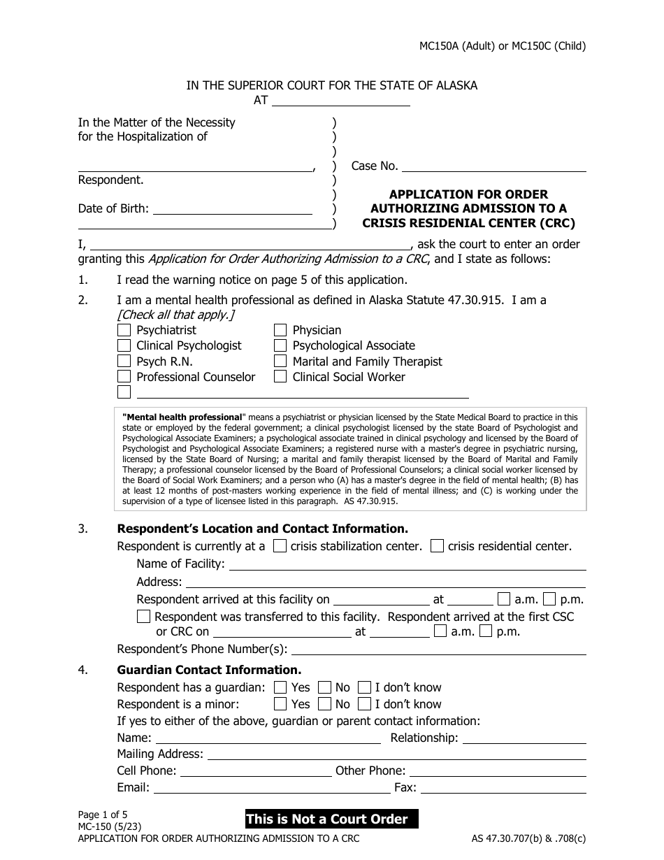 Form MC-150 Application for Order Authorizing Admission to a Crisis Residenial Center (Crc) - Alaska, Page 1