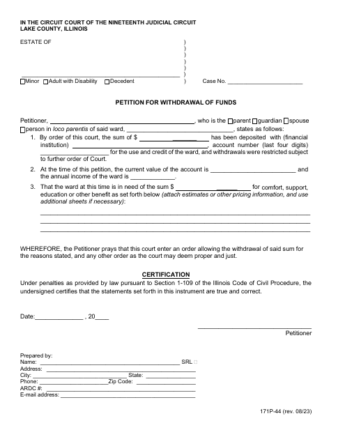 Form 171P-44 Petition for Withdrawal of Funds - Lake County, Illinois