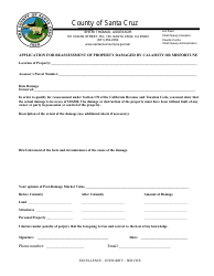 Document preview: Application for Reassessment of Property Damaged by Calamity or Misfortune - Santa Cruz County, California