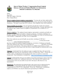 Document preview: Form WCB-220-B Release of Protected Medical/Health Care Information Related to Substance Use Disorder - Maine