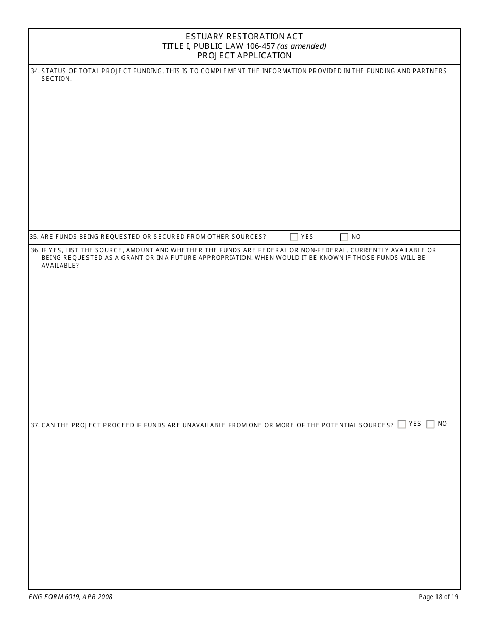 ENG Form 6019 Estuary Restoration Act Title I, Public Law 106-457 (As Amended) Project Application, Page 18