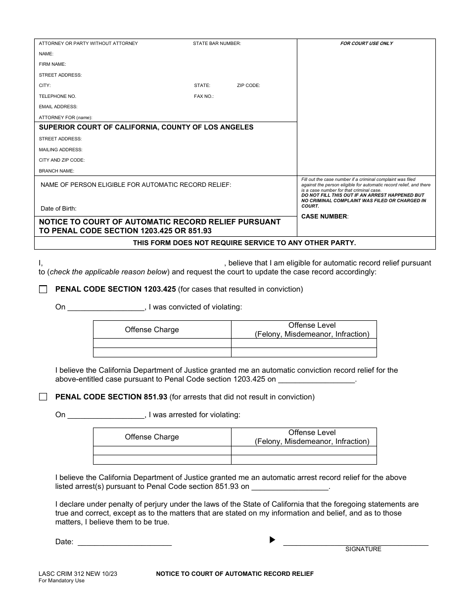 Form CRIM312 Notice to Court of Automatic Record Relief Pursuant to Penal Code Section 1203.425 or 851.93 - County of Los Angeles, California, Page 1