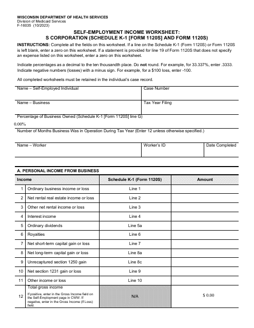 Form F-16035 Self-employment Income Worksheet: S Corporation (Schedule K-1 [form 1120s] and Form 1120s) - Wisconsin