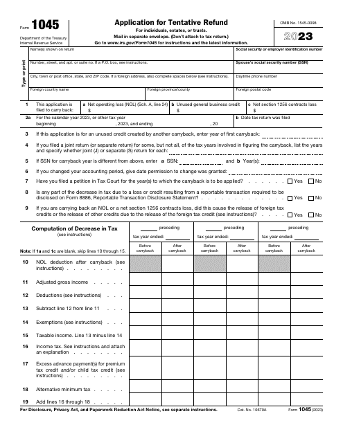 IRS Form 1045 Application for Tentative Refund, 2023