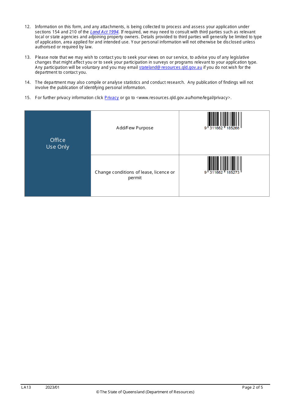 Form LA13 Part B Application for a Lease to Be Used for Additional or Fewer Purposes and / or Change Conditions of a Lease, Licence or Permit to Occupy - Queensland, Australia, Page 2