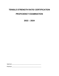Document preview: Tensile Strength Ratio Certification Proficiency Examination - Missouri, 2024