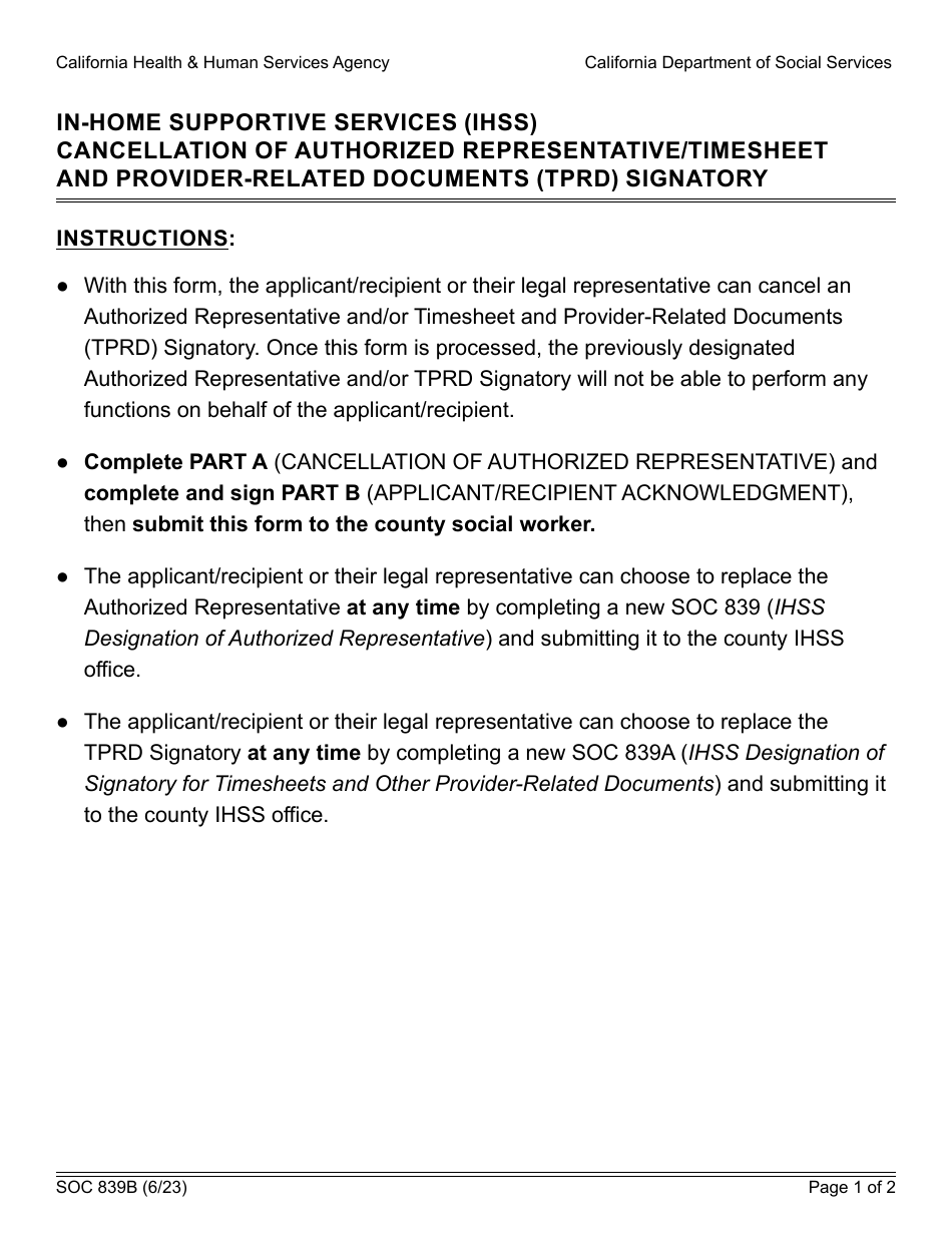 Form SOC839B In-home Supportive Services (Ihss) Cancellation of Authorized Representative / Timesheet and Provider-Related Documents (Tprd) Signatory - California, Page 1