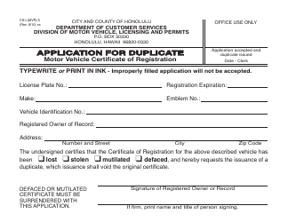 Document preview: Form CS-L(MVR)5 Application for Duplicate Motor Vehicle Certificate of Registration - City and County of Honolulu, Hawaii