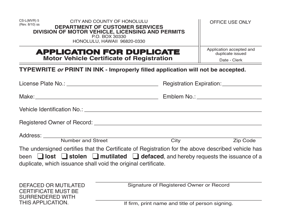 Form CS-L(MVR)5 Application for Duplicate Motor Vehicle Certificate of Registration - City and County of Honolulu, Hawaii, Page 1