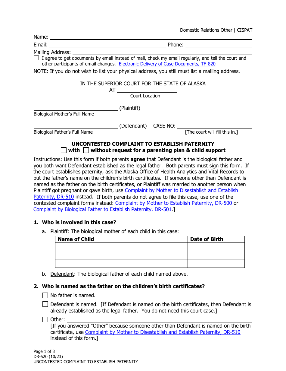 Form DR-520 Uncontested Complaint to Establish Paternity - Alaska, Page 1