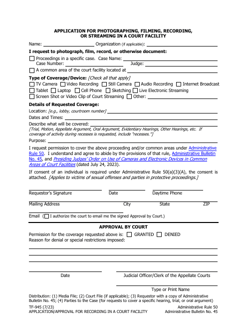 Form TF-945 Application for Photographing, Filming, Recording, or Streaming in a Court Facility - Alaska