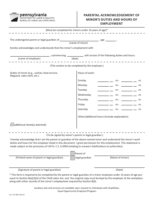 Form LLC-75 Parental Acknowledgement of Minor's Duties and Hours of Employment - Pennsylvania