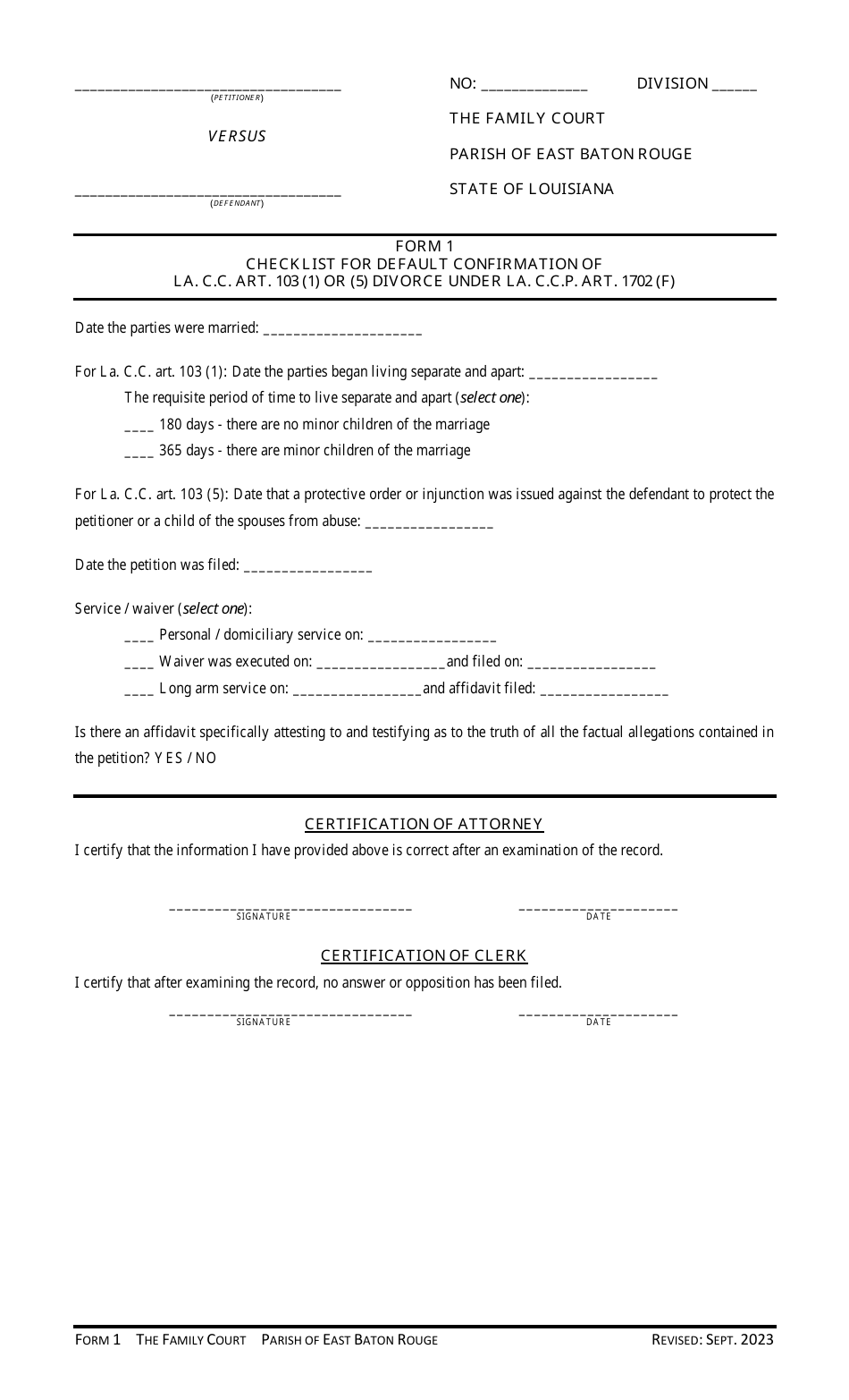Form 1 Checklist for Default Confirmation of La. C.c. Art. 103 (1) or (5) Divorce Under La. C.c.p. Art. 1702 (F) - Parish of East Baton Rouge, Louisiana, Page 1