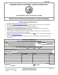 Document preview: Form SUPAD001 Request for Electronic Audio Recording of Court Proceedings - Santa Cruz County, California