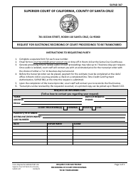 Document preview: Form SUPAD347 Request for Electronic Recording of Court Proceedings to Be Transcribed - Santa Cruz County, California
