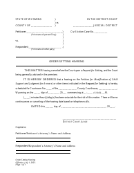 Document preview: Order Setting Hearing - Child Support Modification - Wyoming