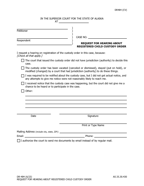 Form DR-484 Request for Hearing About Registered Child Custody Order - Alaska