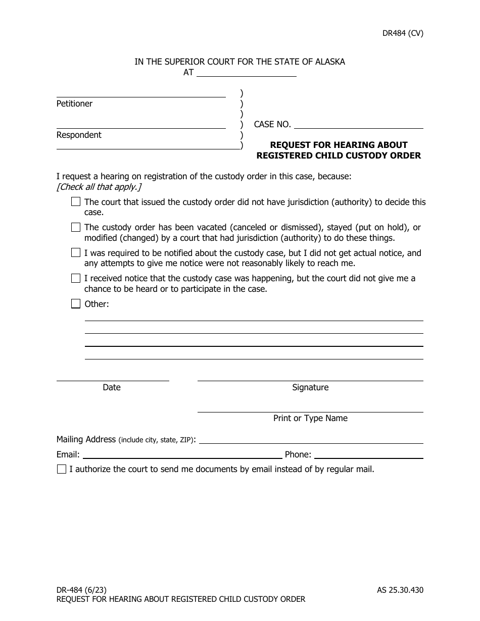 Form DR-484 Request for Hearing About Registered Child Custody Order - Alaska, Page 1