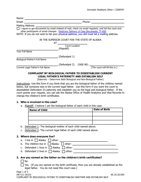 Form DR-511 Complaint by Biological Father to Disestablish Current Legal Father's Paternity and Establish Self - Alaska