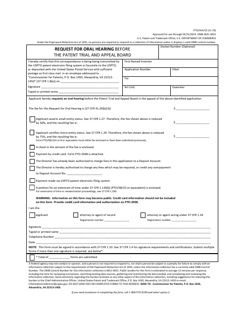 Form PTO/AIA/32 Request for Oral Hearing Before the Patent Trial and Appeal Board