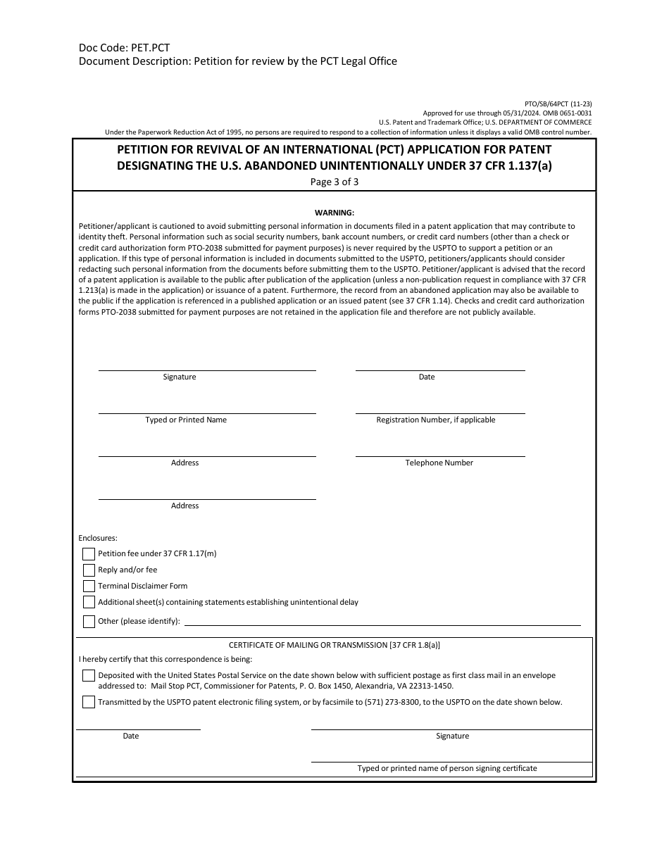 Form PTO / SB / 64PCT Petition for Revival of an International (Pct) Application for Patent Designating the U.S. Abandoned Unintentionally Under 37 Cfr 1.137(A), Page 3