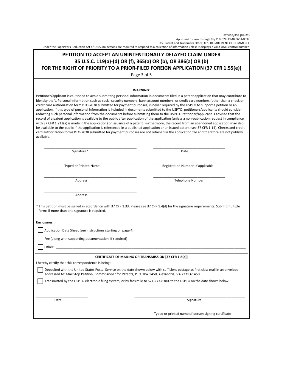 Form PTO / SB / 458 Petition to Accept an Unintentionally Delayed Claim Under 35 U.s.c. 119(A)-(D) or (F), 365(A) or (B), or 386(A) or (B) for the Right of Priority to a Prior-Filed Foreign Application (37 Cfr 1.55(E)), Page 3