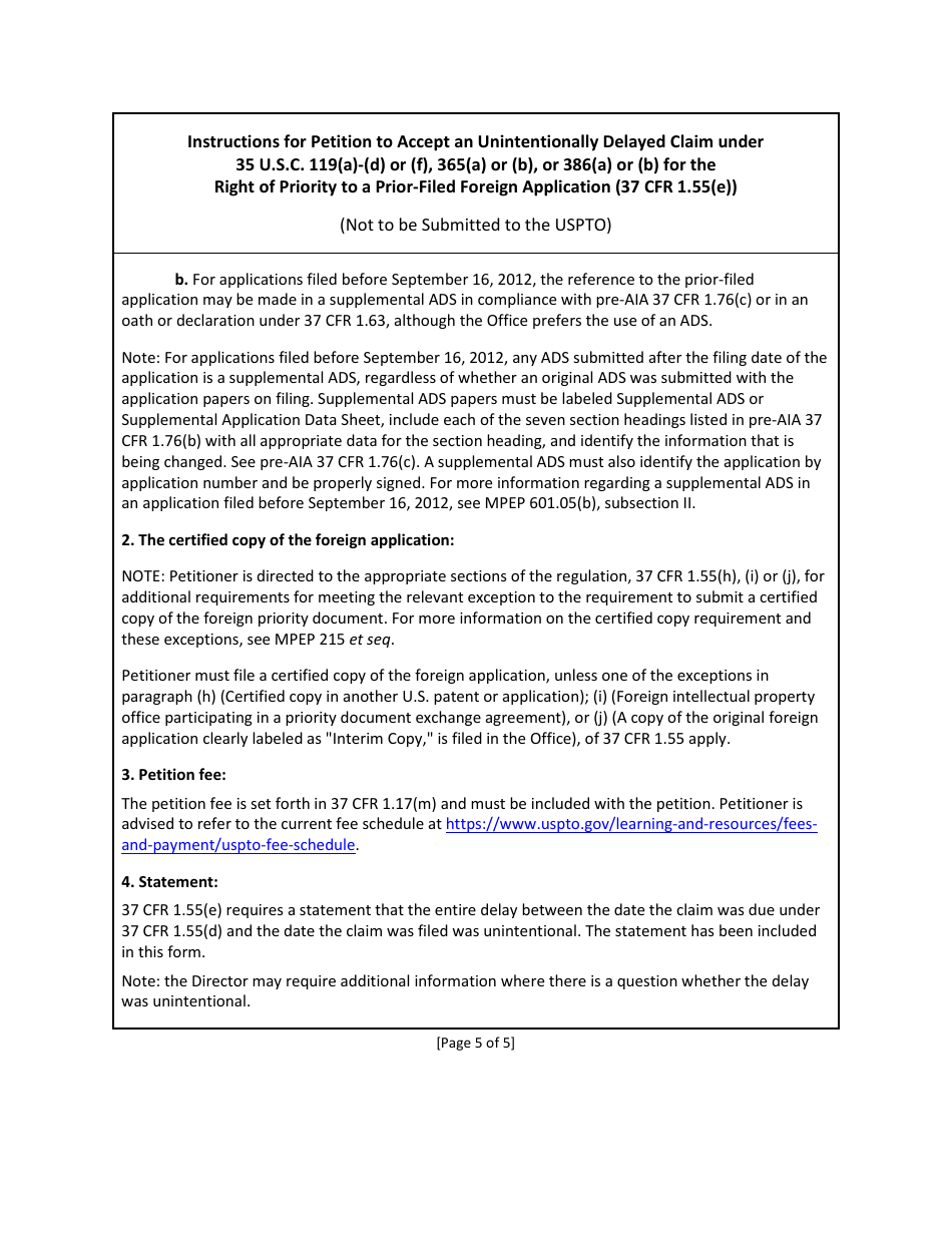Form PTO / SB / 458 Petition to Accept an Unintentionally Delayed Claim Under 35 U.s.c. 119(A)-(D) or (F), 365(A) or (B), or 386(A) or (B) for the Right of Priority to a Prior-Filed Foreign Application (37 Cfr 1.55(E)), Page 5