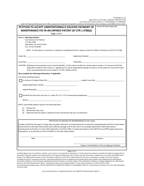 Form PTO/SB/66 Petition to Accept Unintentionally Delayed Payment of Maintenance Fee in an Expired Patent (37 Cfr 1.378(B))