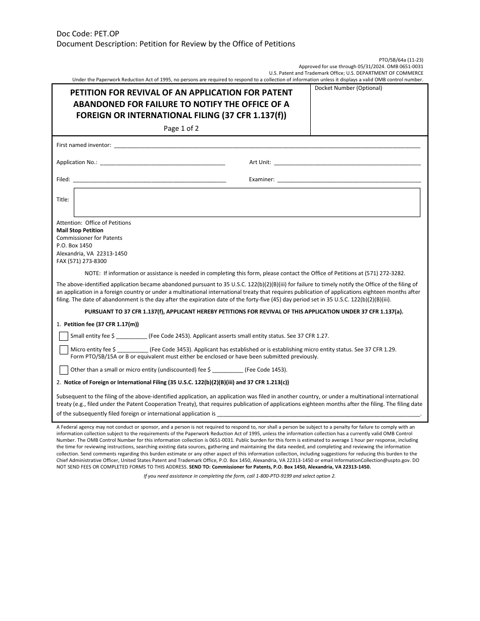 Form PTO / SB / 64A Petition for Revival of an Application for Patent Abandoned for Failure to Notify the Office of a Foreign or International Filing (37 Cfr 1.137(F)), Page 1