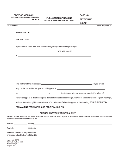 Form JC79 Publication of Hearing (Notice to Putative Father) - Michigan