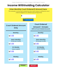 Document preview: Income Withholding Calculator - Oregon Child Support Program - Oregon