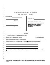 Document preview: Ex Parte Motion and Declaration for Income Withholding Order - Spousal or Partner Support - Oregon