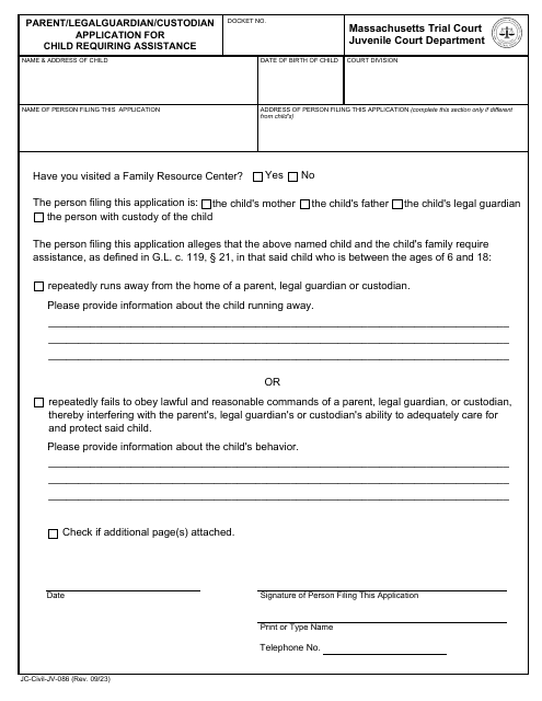 Form JC-Civil-JV-086 Parent/Legal Guardian/Custodian Application for Child Requiring Assistance - Massachusetts