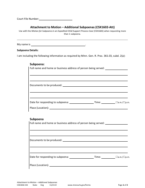 Form CSX1602-ATT Attachment to Motion - Additional Subpoenas - Minnesota