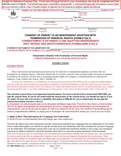 Form 9-102.3 (CC-DR-101BLF) Consent of Parent to an Independent Adoption With Termination of Parental Rights - Maryland (English/French)