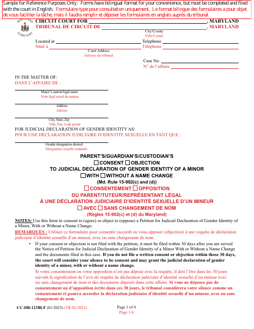 Form CC-DR-123BLF Parent's/Guardian's/Custodian's Consent/Objection to Judicial Declaration of Gender Identity of a Minor With/Without a Name Change (Md. Rule 15-902(C) and (D)) - Maryland (English/French)