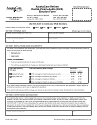 Document preview: Form BEN101 Alaskacare Retiree Dental-Vision-Audio (Dva) Election Form - Alaska