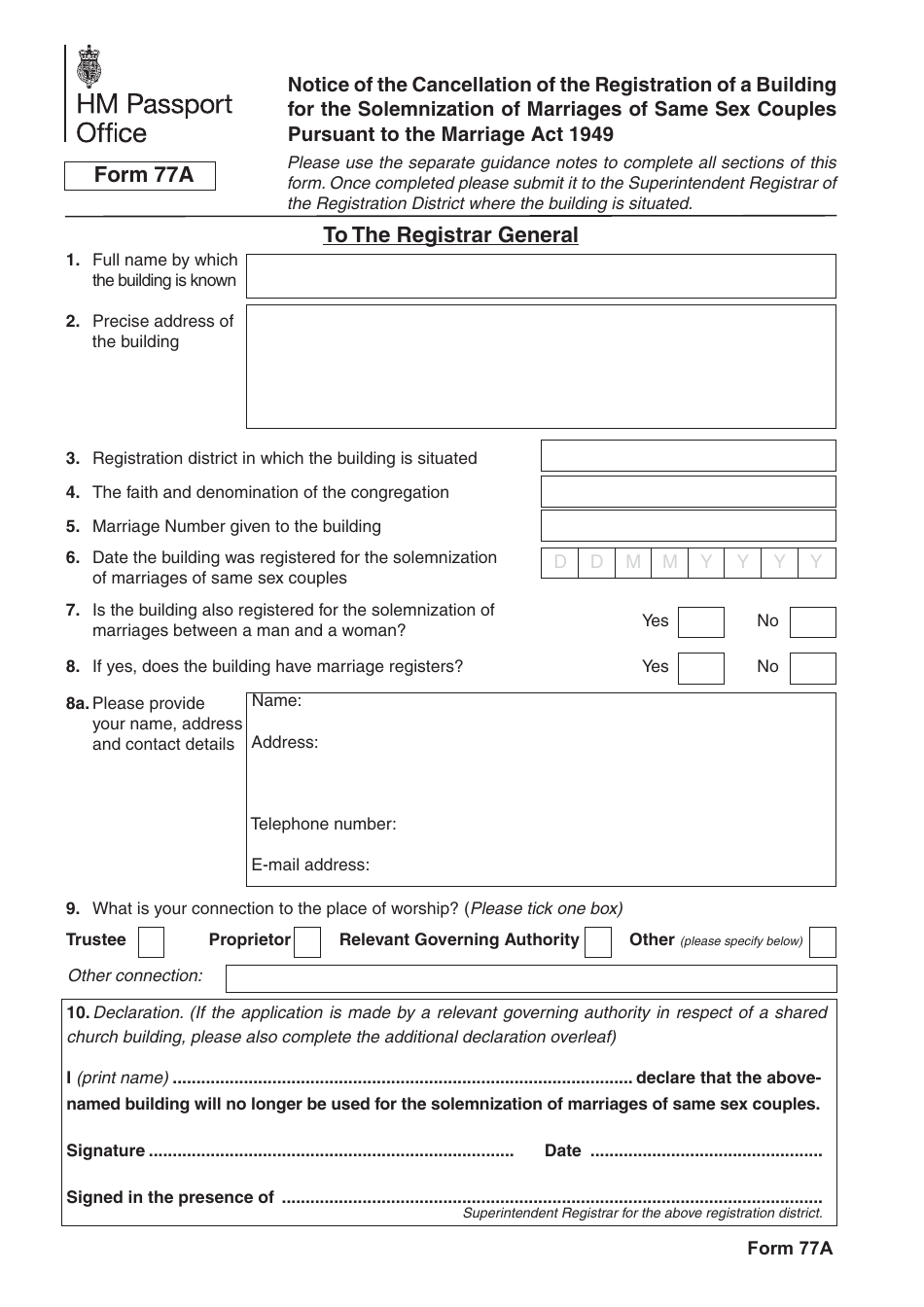 Form 77A Notice of the Cancellation of the Registration of a Building for the Solemnization of Marriages of Same Sex Couples Pursuant to the Marriage Act 1949 - United Kingdom, Page 1