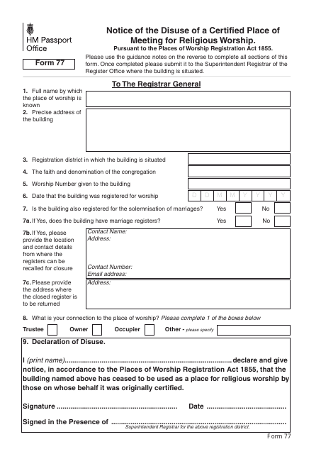 Form 77 Notice of the Disuse of a Certifi Ed Place of Meeting for Religious Worship - United Kingdom