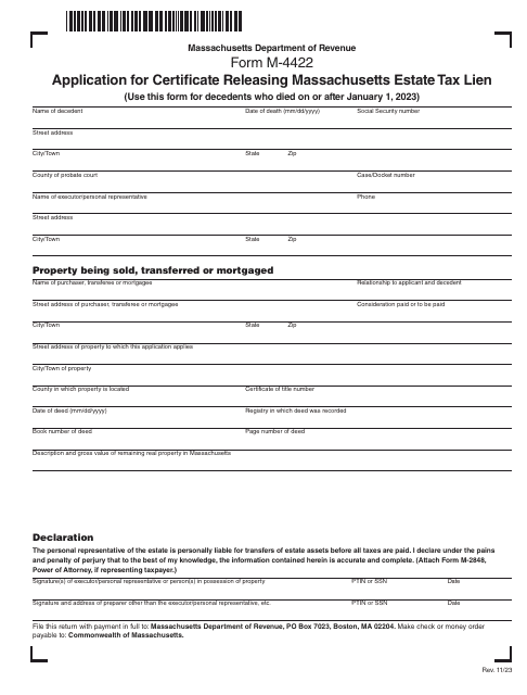 Form M-4422 Application for Certificate Releasing Massachusetts Estate Tax Lien - for Decedents Who Died on or After 1/1/23 - Massachusetts