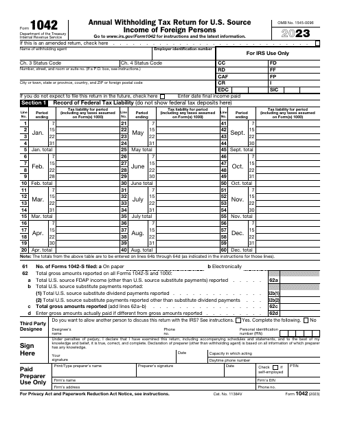 IRS Form 1042 Annual Withholding Tax Return for U.S. Source Income of Foreign Persons, 2023