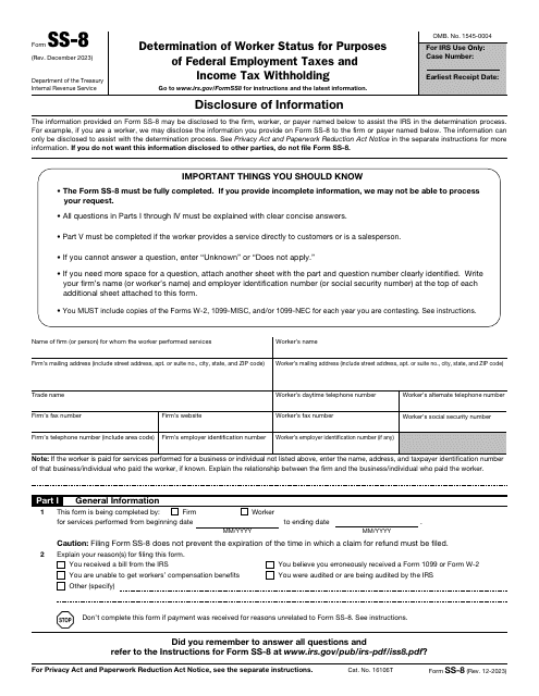 IRS Form SS-8 Determination of Worker Status for Purposes of Federal Employment Taxes and Income Tax Withholding