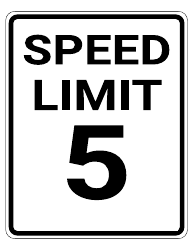 Document preview: 5 Mph Speed Limit Sign Template