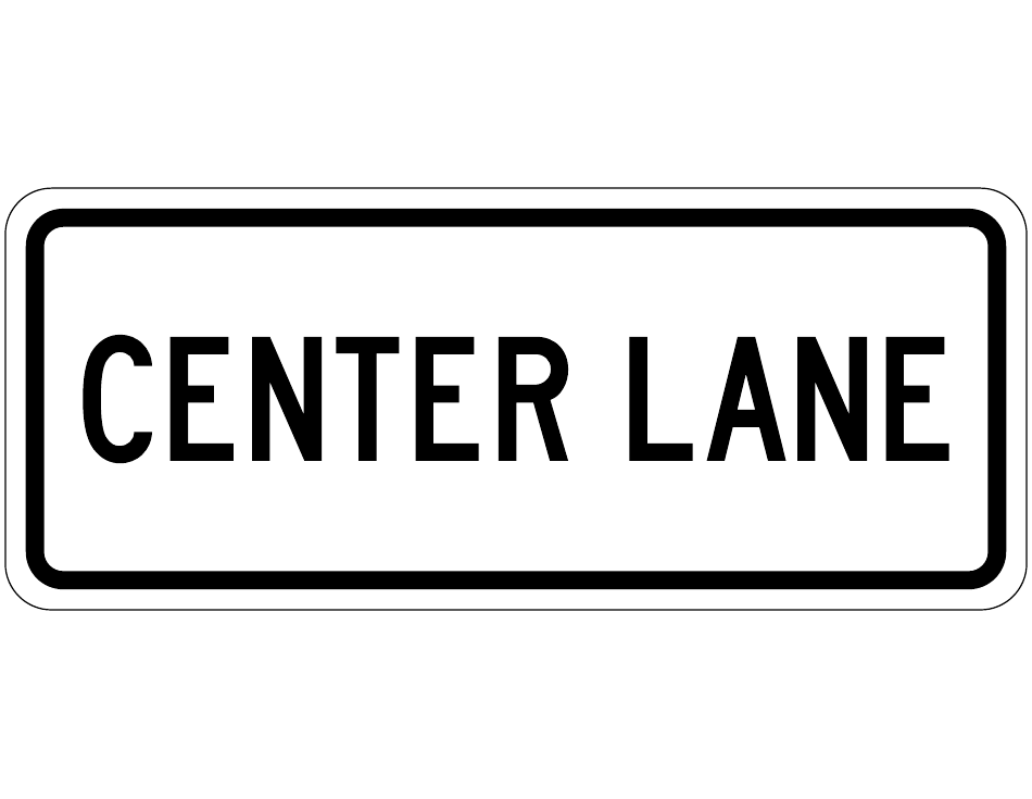 Center Lane Sign Tempalte, Page 1