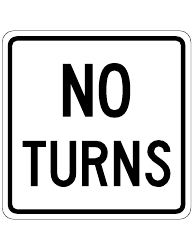 Document preview: No Turns Sign Template