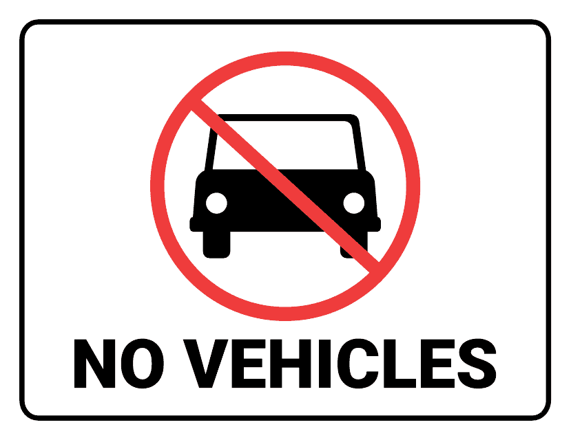 No Vehicles Sign Template