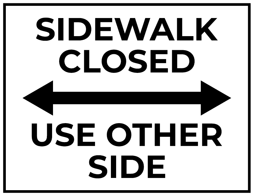 Sidewalk Closed Sign Template - Double Arrow