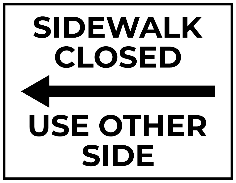 Sidewalk Closed Sign Template - Left Arrow, Page 1