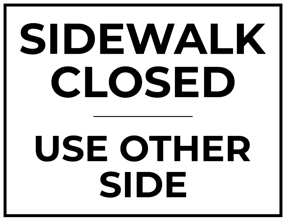 Sidewalk Closed Sign Template - Other Side, Page 1