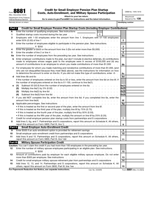 IRS Form 8881 Credit for Small Employer Pension Plan Startup Costs, Auto-enrollment, and Military Spouse Participation, 2023